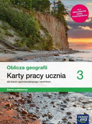 Oblicza geografii 3 Karty pracy ucznia Zakres pods