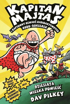 Kapitan Majtas i raptowny rewanż radioaktywnych Ro