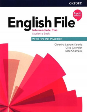 English File 4e Intermediate Plus Student's Book w