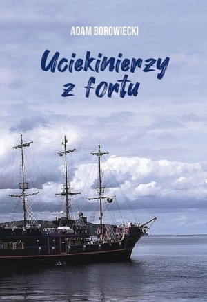 Uciekinierzy z fortu