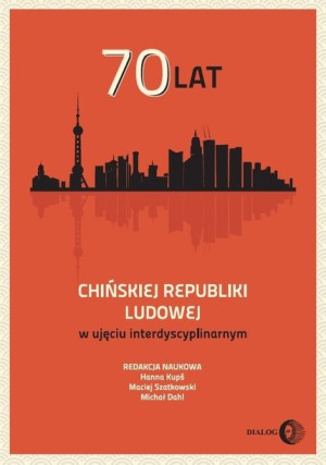 70 lat Chińskiej Republiki Ludowej w ujęciu interd