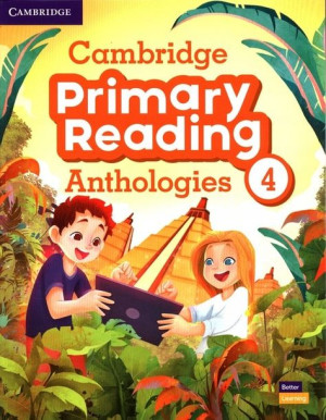 Cambridge Primary Reading Anthologies 4 Student's