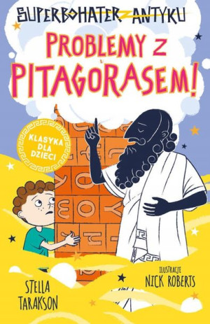 Superbohater z antyku Tom 4 Problemy z Pitagorasem