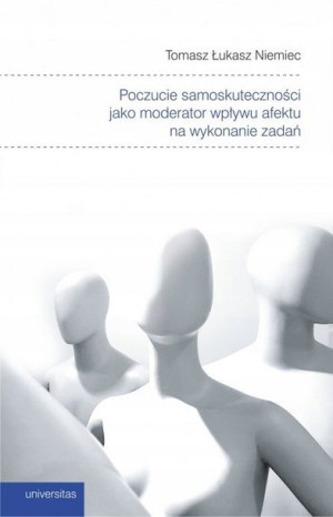 Poczucie samoskuteczności jako moderator wpływu af