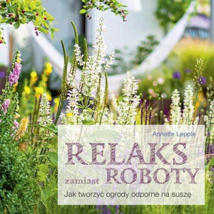 Relaks zamiast roboty.