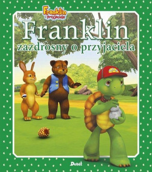 Franklin i przyjaciele Franklin zazdrosny o przyja