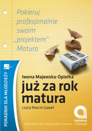 Już za rok matura