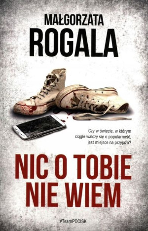 Nic o Tobie nie wiem