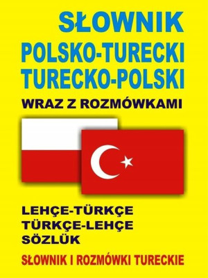 Słownik polsko turecki turecko polski z rozmówkami
