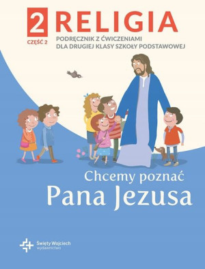 Religia 2 Podręcznik z ćwiczeniami Część.2