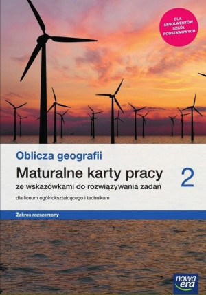Oblicza geografii 2 Maturalne karty pracy