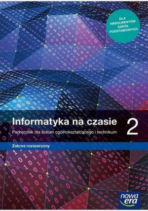 Informatyka na czasie 2 Podręcznik Zakres rozszerz