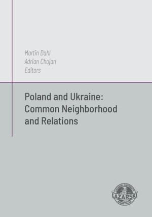 (e-book) Poland and Ukraine: Common Neighborhod and Relations