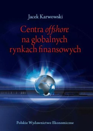 (e-book) Centra offshore na globalnych rynkach finansowych