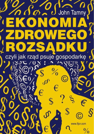 (e-book) Ekonomia. Zdrowego rozsądku