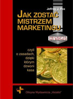 (e-book) Jak zostać mistrzem marketingu