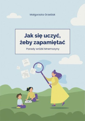 (e-book) Jak się uczyć, żeby zapamiętać