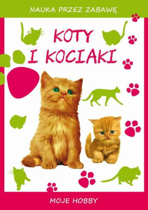 (e-book) Koty i kociaki Moje hobby