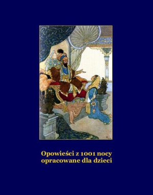 (e-book) Opowieści z 1001 nocy opracowane dla dzieci
