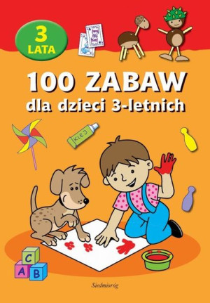 (e-book) 100 zabaw dla dzieci 3-letnich