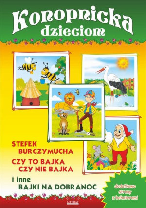 (e-book) Konopnicka dzieciom Stefek Burczymucha, Czy to bajka, czy nie bajk