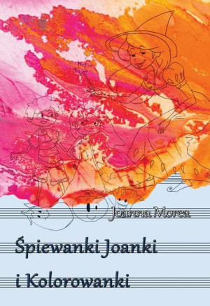 (e-book) Śpiewanki Joanki i kolorowanki