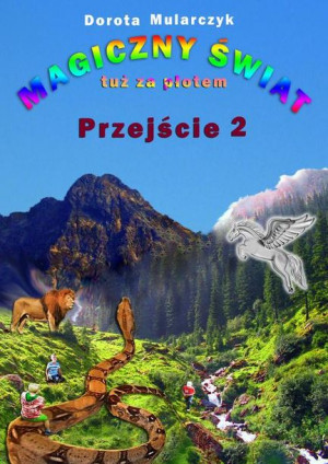 (e-book) Magiczny świat tuż za płotem. Przejście 2