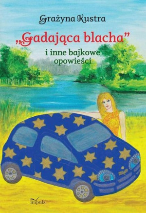 (e-book) Gadająca blacha i inne bajkowe opowieści