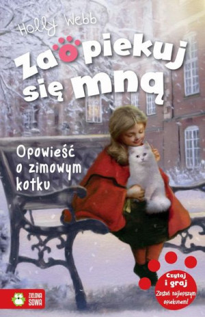(e-book) Zaopiekuj się mną Opowieść o zimowym kotku