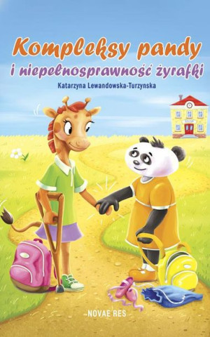 (e-book) Kompleksy pandy i niepełnosprawność żyrafki