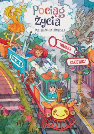 (e-book) Pociąg życia. Bajki dla Kostka i Mateuszka