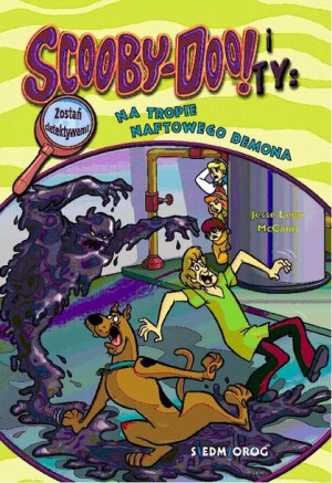 (e-book) Scooby-Doo! i Ty Na tropie Naftowego Demona