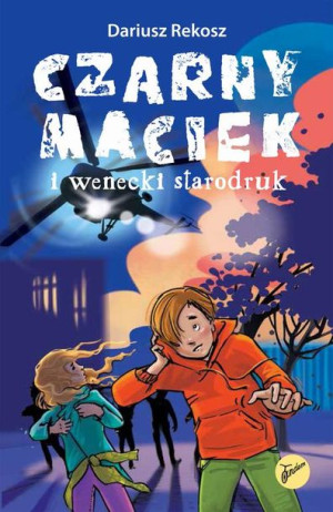 (e-book) Czarny Maciek i wenecki starodruk