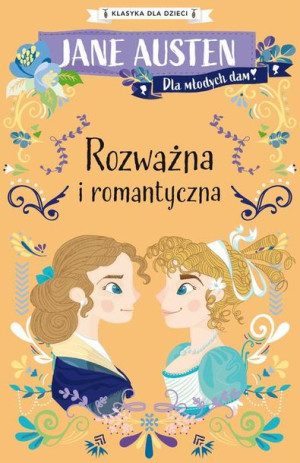 (e-book) Klasyka dla dzieci. Rozważna i romantyczna