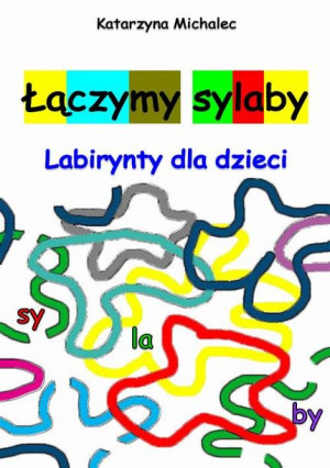 (e-book) Łączymy sylaby. Labirynty dla dzieci