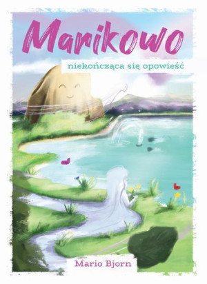 (e-book) Marikowo - niekończąca się opowieść