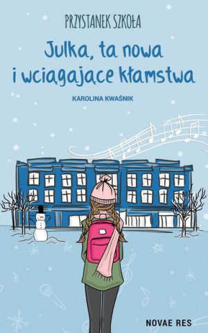 (e-book) Przystanek Szkoła Julka ta nowa i wciągające kłamstwa