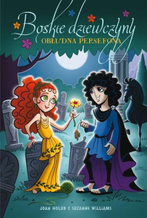 (e-book) Boskie dziewczyny. Tom 2. Obłudna Persefona