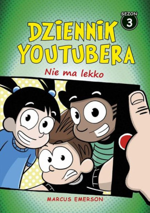 (e-book) Dziennik Youtubera. Nie ma lekko (t.3)