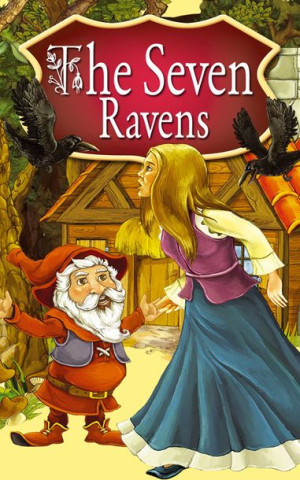 (e-book) The Seven Ravens. Fairy Tales