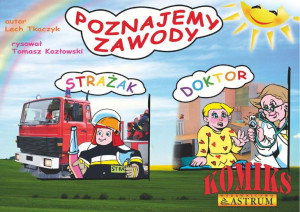 (e-book) Poznajemy zawody. Strażak, Doktor