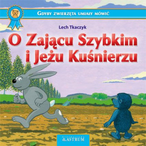(e-book) O Zającu Szybkim i Jeżu Kuśnierzu