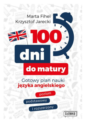 (e-book) 100 dni do matury. Gotowy plan nauki angielskiego