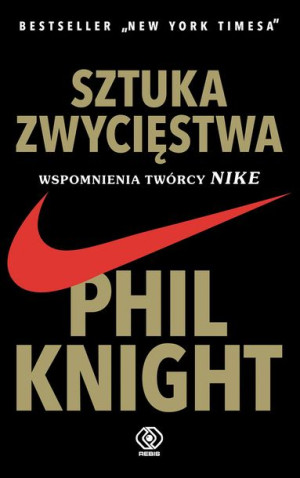(e-book) Sztuka zwycięstwa. Wspomnienia twórcy NIKE