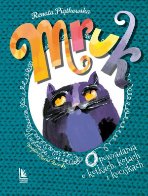 (e-book) Mruk, opowiadania o kotkach, kotach i kociskach