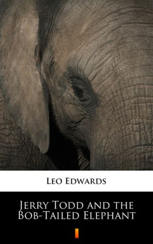 (e-book) Jerry Todd and the Bob-Tailed Elephant