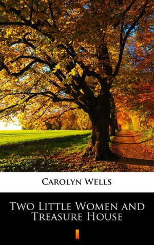 (e-book) Two Little Women and Treasure House