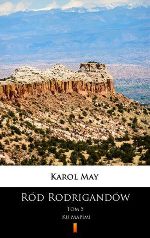 (e-book) Ród Rodrigandów. Ku Mapimi