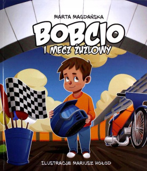 (e-book) Bobcio i mecz żużlowy