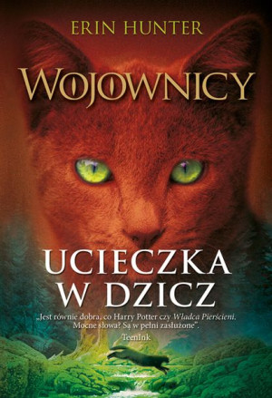 (e-book) Ucieczka w dzicz, Wojownicy, Tom I